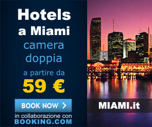 Prenotazione Hotel a Miami - in collaborazione con BOOKING.com le migliori offerte hotel per prenotare un camera nei migliori Hotels al prezzo più basso!